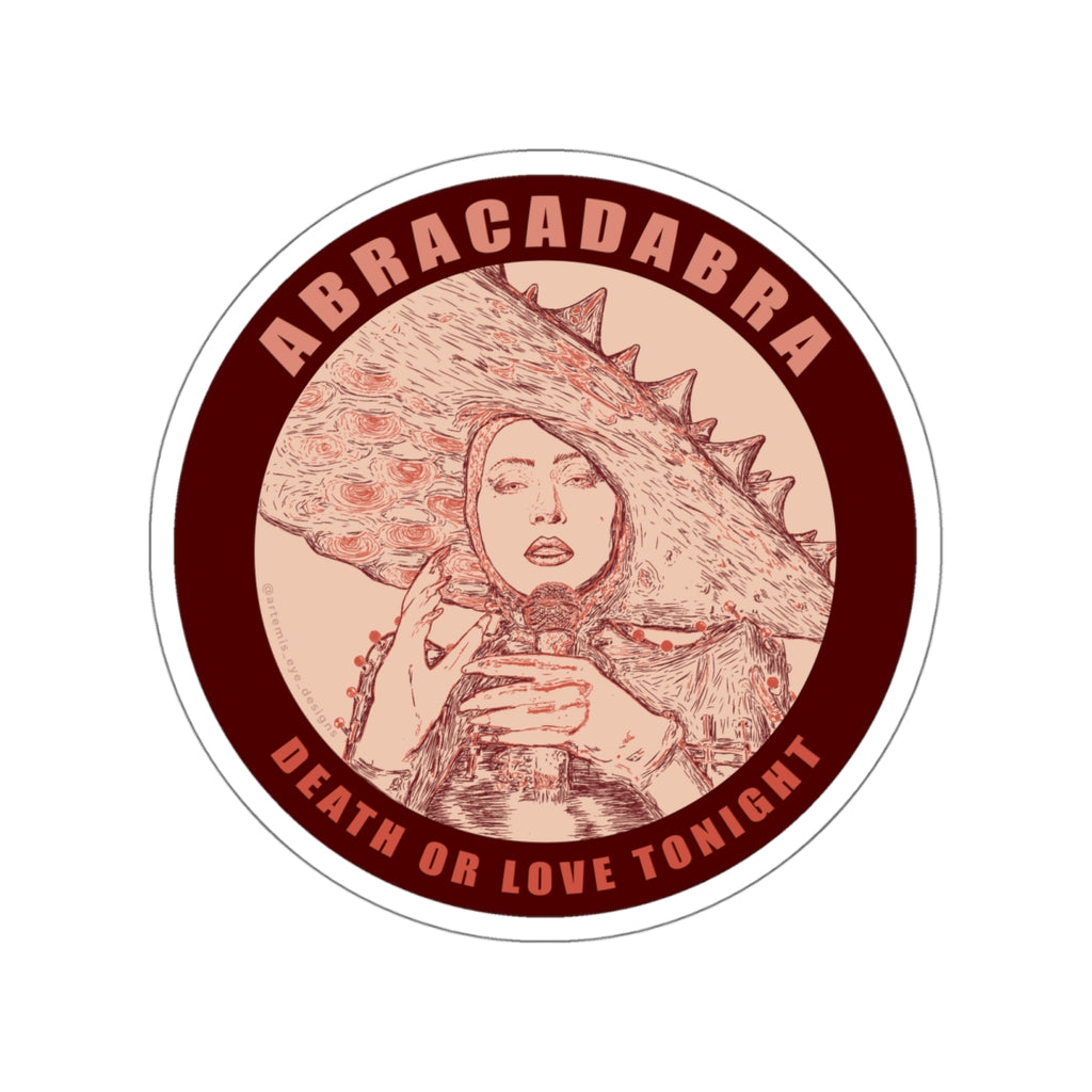 'Abracadabra Death or Love Tonight' Die-Cut Stickers - Unique Laptop Decor, Pop Art, Mayhem