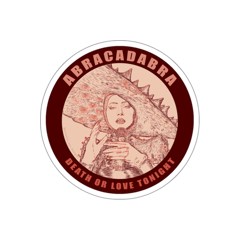 'Abracadabra Death or Love Tonight' Die-Cut Stickers - Unique Laptop Decor, Pop Art, Mayhem